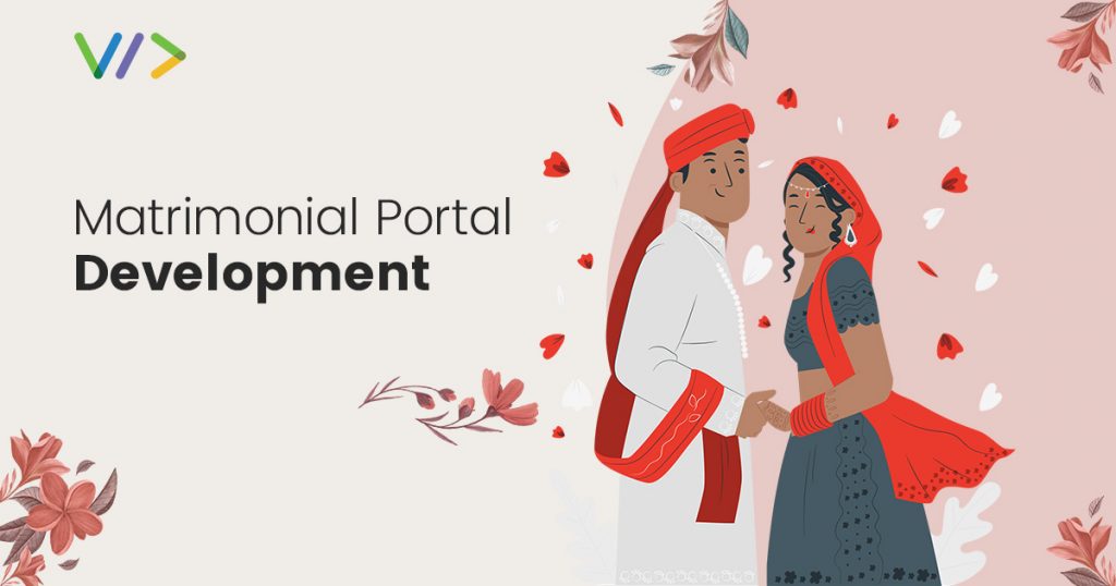 Matrimonial portal development