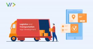 Logistics And Transportation App Development