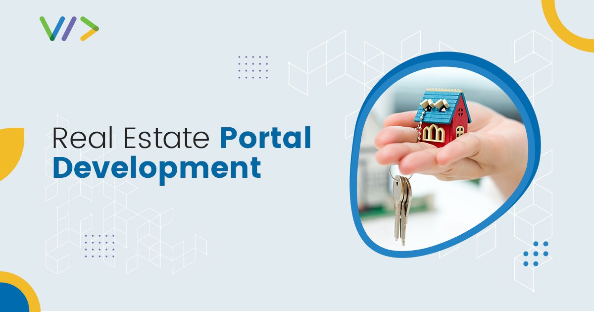 Real Estate Portal Development Working, Features and Cost