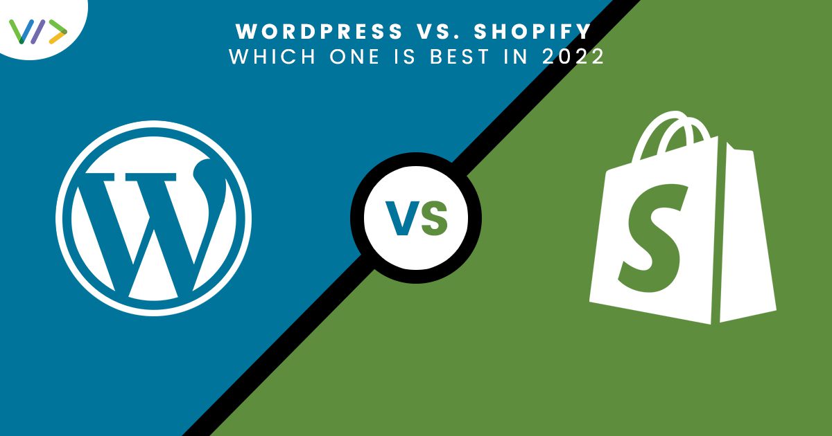 WordPress vs Shopify? Which one is best in 2022