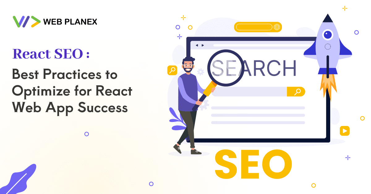 Best Practices for Web App Success: Optimize React SEO