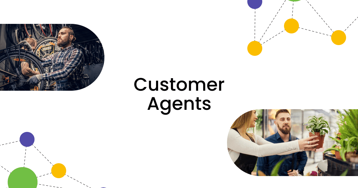 Customer Agents