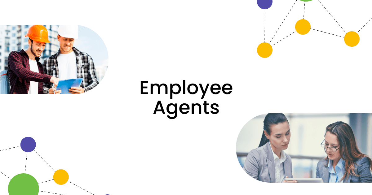 Employee Agents
