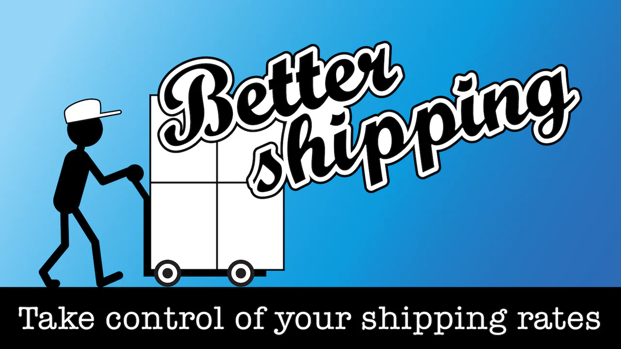Better shipping