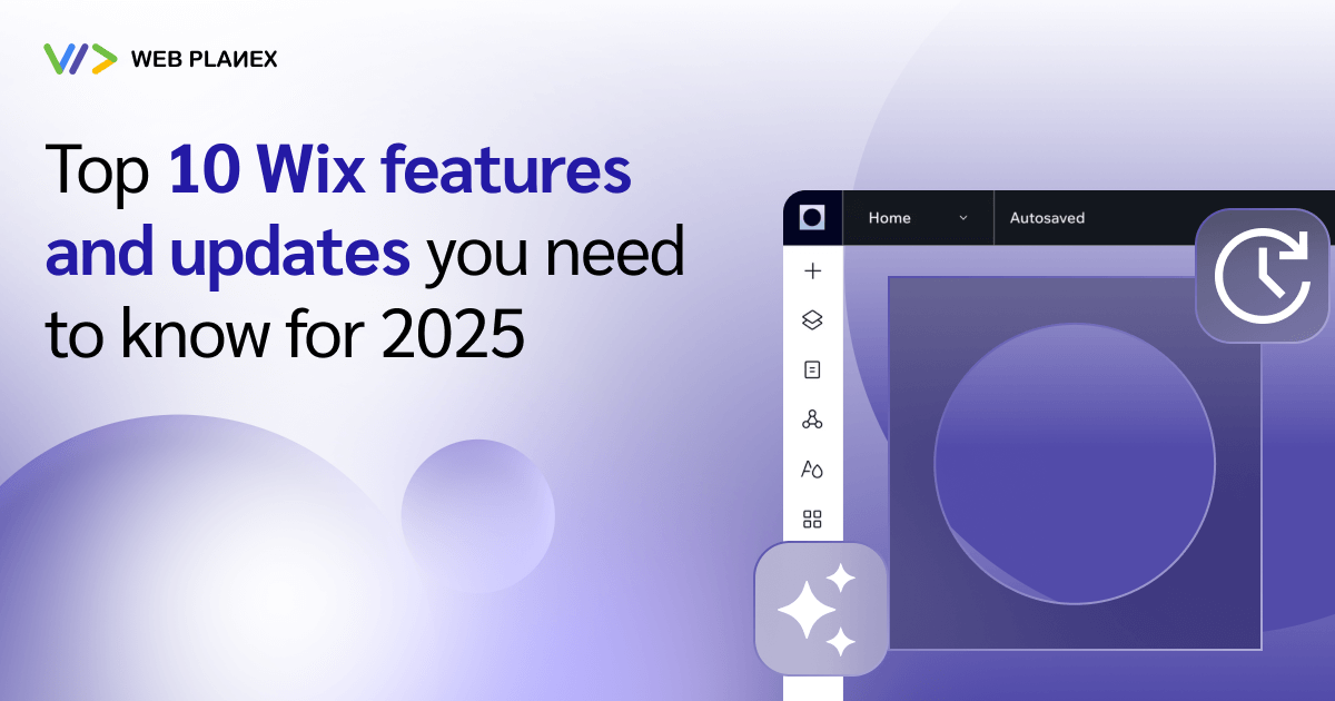 Top 10 Wix Features and Updates you need to know for 2025