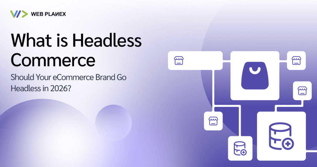 Headless commerce explained for eCommerce brands