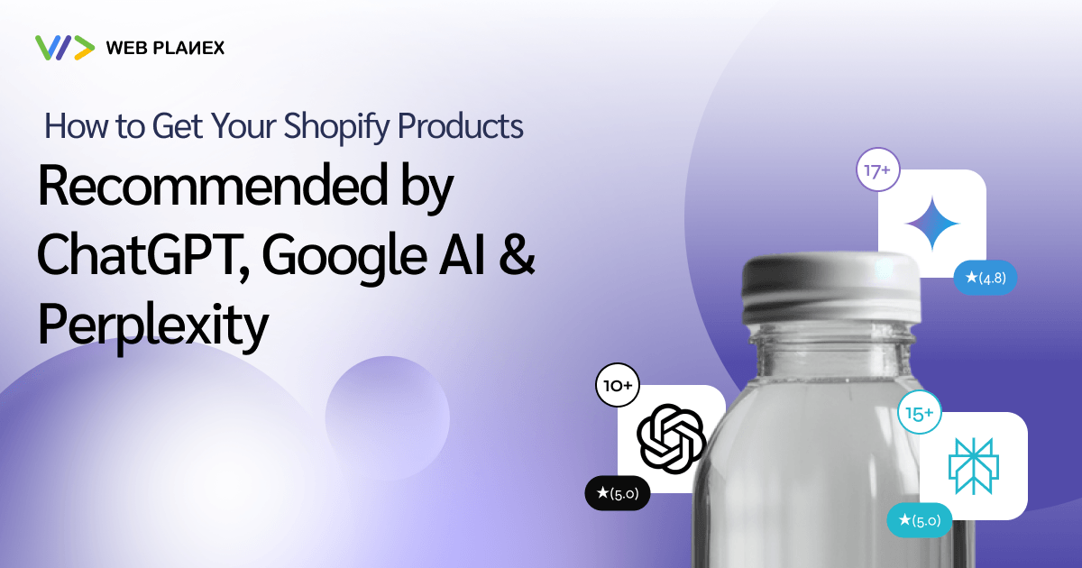 How to Improve Shopify Product Visibility in ChatGPT, Google AI & Perplexity